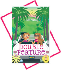 Double Feature by Julia DeVillers and Jennifer Roy