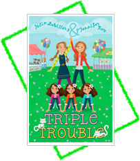 Triple Trouble by Julia DeVillers and Jennifer Roy