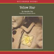 Yellow Star by Jennifer Roy at Audible